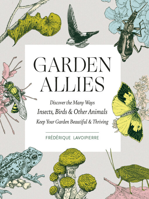 Title details for Garden Allies by Frederique Lavoipierre - Wait list